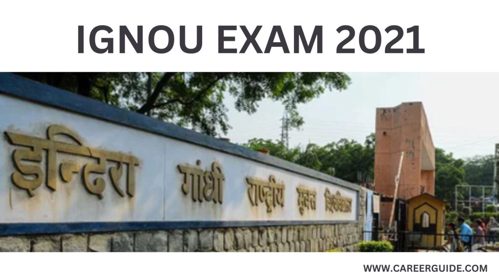 Ignou Exam Date 2021