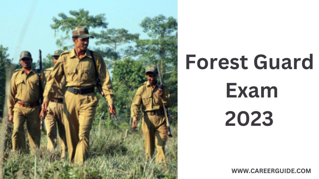 Forest Guard Exam Date 2023