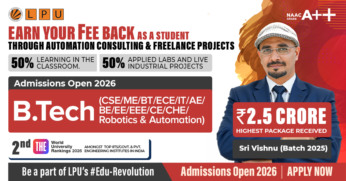 Shape Your Future with LPU : Courses, Placements & Campus Life ...